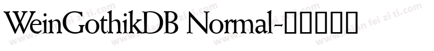 WeinGothikDB Normal字体转换